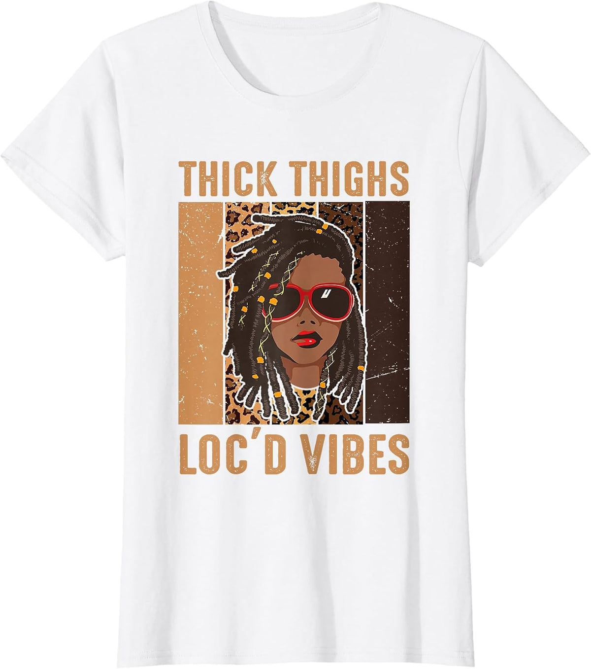 Thick Thigh and Loc'd Vibes Melanin Black Women Juneteenth T-Shirt - White