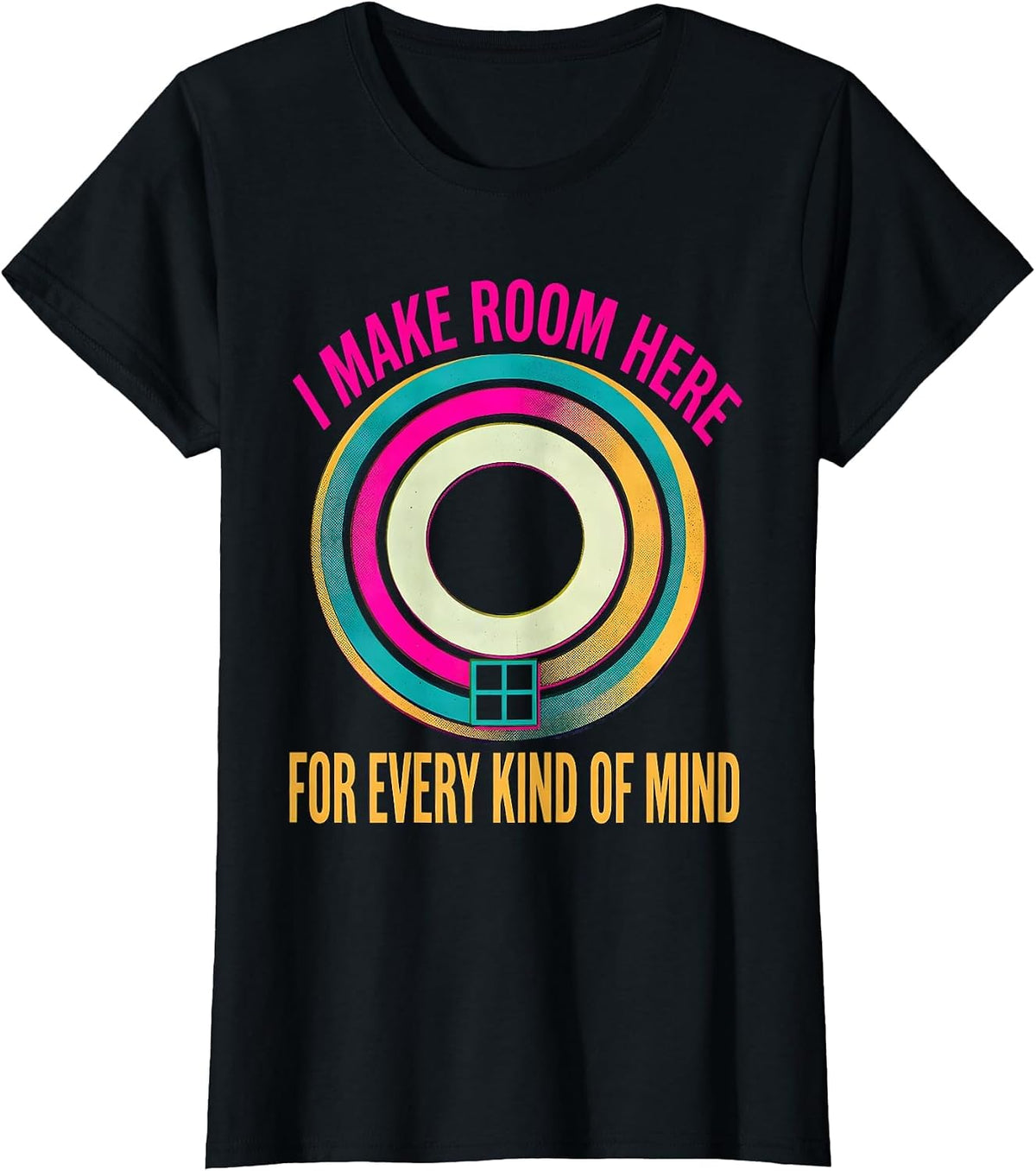 Women's I Make Room Here For Every Kind Of Mind Special Education T-Shirt - Black