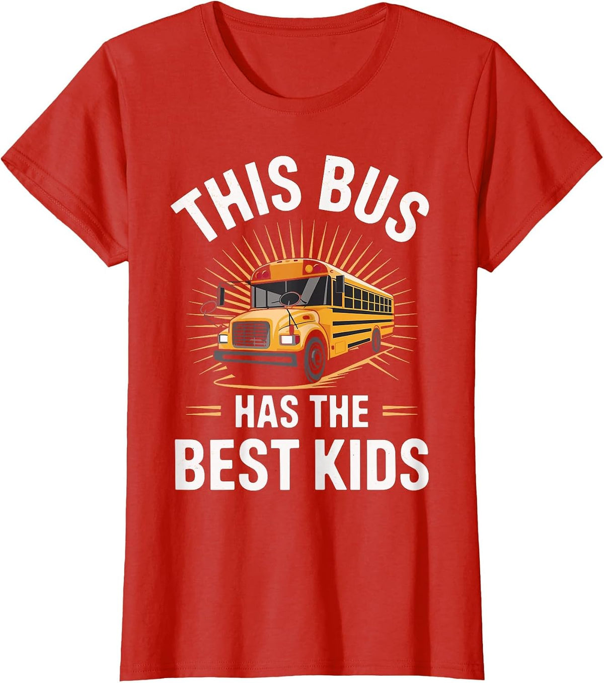This Bus Has The Best Kids School Bus Driver T-Shirt - Red