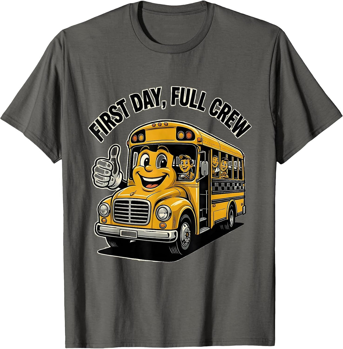 First Day Full Crew Retro School Bus Driver Back To School T-Shirt - Asphalt Grey