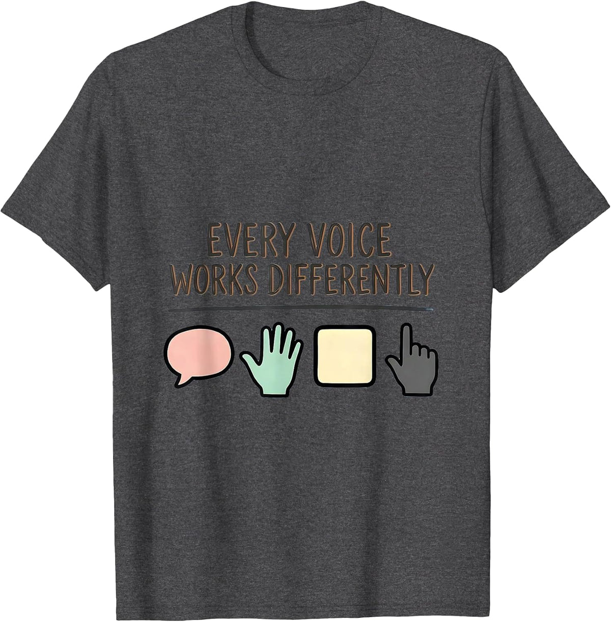 Men's Every Voice Works Differently Special Education Teacher SPED T-Shirt - Dark Heather Grey
