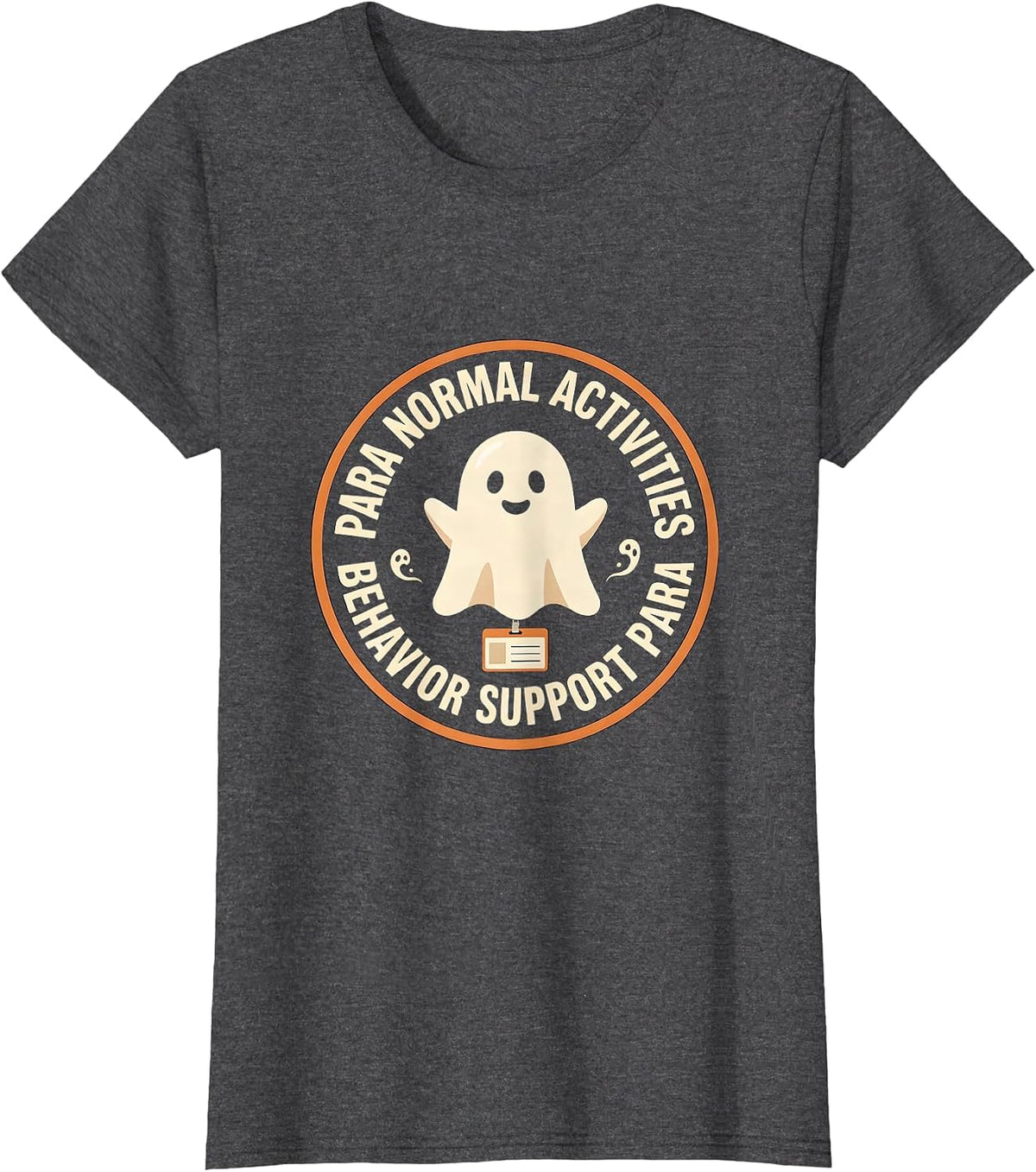 Women's Para Normal Activities Behavior Support Para T-Shirt - Dark Heather Grey