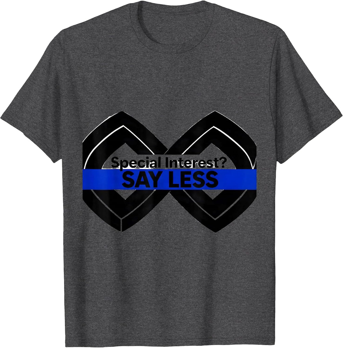 Men's Special Interest Say Less Autism Awareness Design T-Shirt - Dark Heather Grey