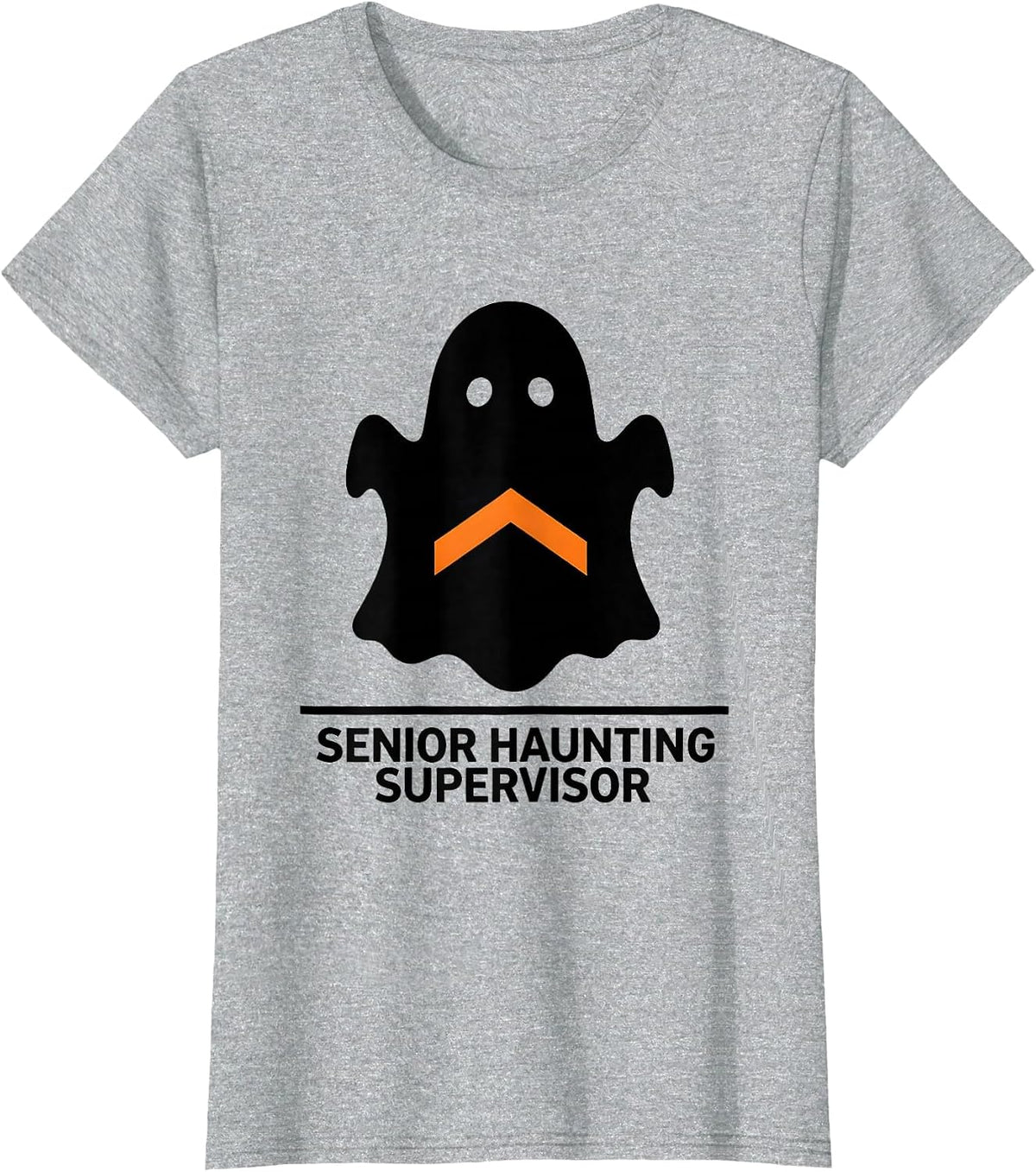 Women's Senior Haunting Supervisor Funny Para Normal Activities T-Shirt - Heather Grey