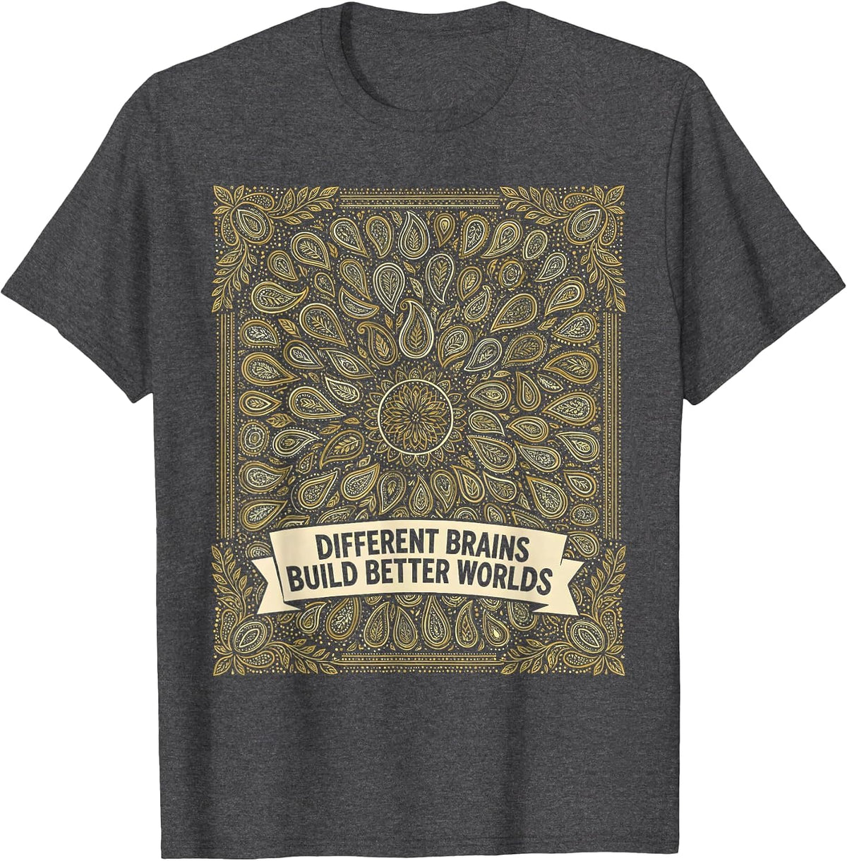 Different Brains Build Better Worlds Autism Design T-Shirt - Dark Heather Grey