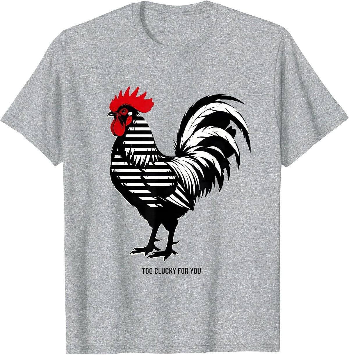 Men's Too Clucky For You Funny Chicken Design T-Shirt - Heather Grey
