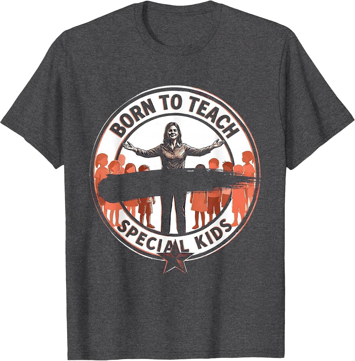 Born to Teach Special Kids Sped Teacher Design T-Shirt - Dark Heather Grey