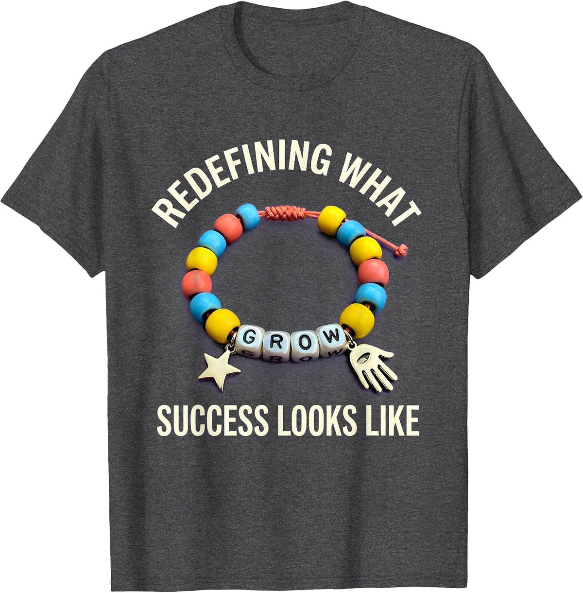 Redefining Success Special Education Teacher Design T-Shirt - Dark Heather Grey