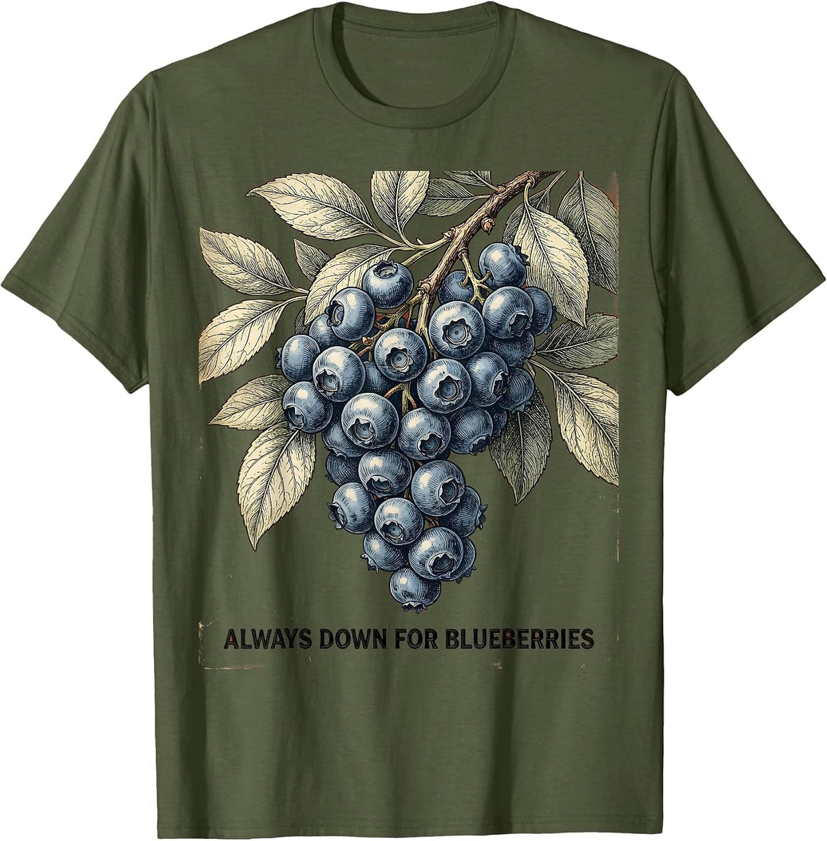 Always Down for Blueberries Red White and Blue Design T-Shirt - Olive Green