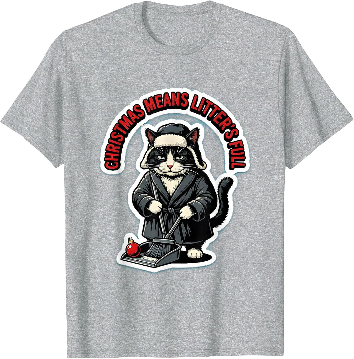 Men's Christmas Means Litter's Full Funny Cat Lover Ugly Christmas T-Shirt - Heather Grey
