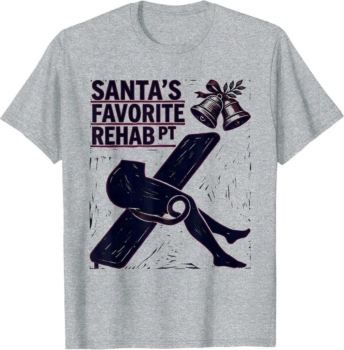 Men's Santa's Favorite Rehab PT Funny Physical Therapist Christmas T-Shirt - Heather Grey
