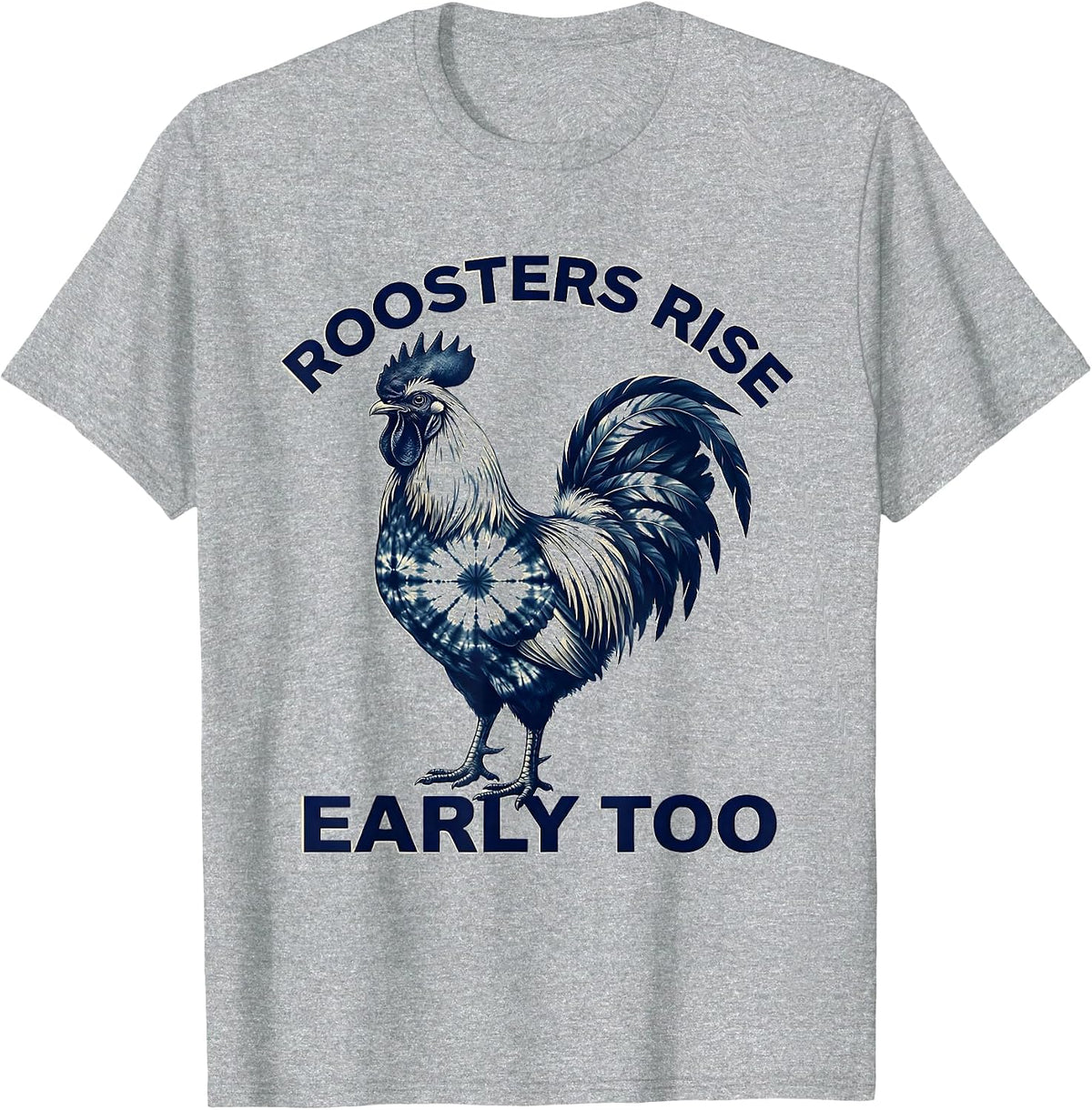Men's Roosters Rise Early Too Funny Chicken Design T-Shirt - Heather Grey