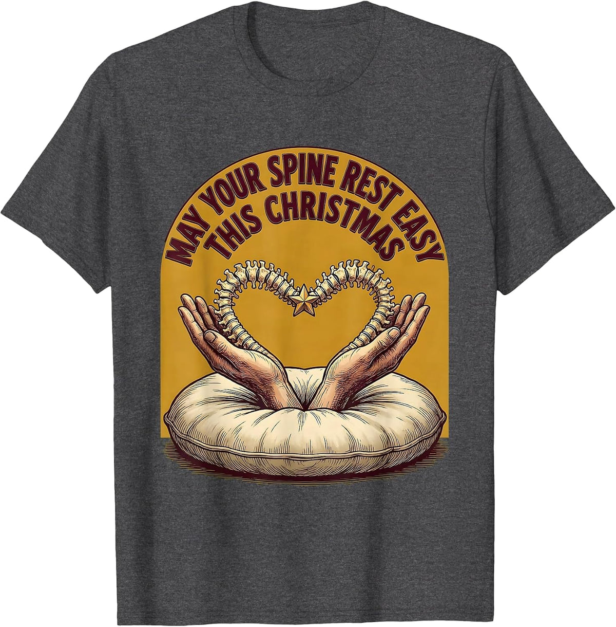 May Your Spine Rest Easy This Christmas Funny Chiropractor T-Shirt - Dark Heather Grey