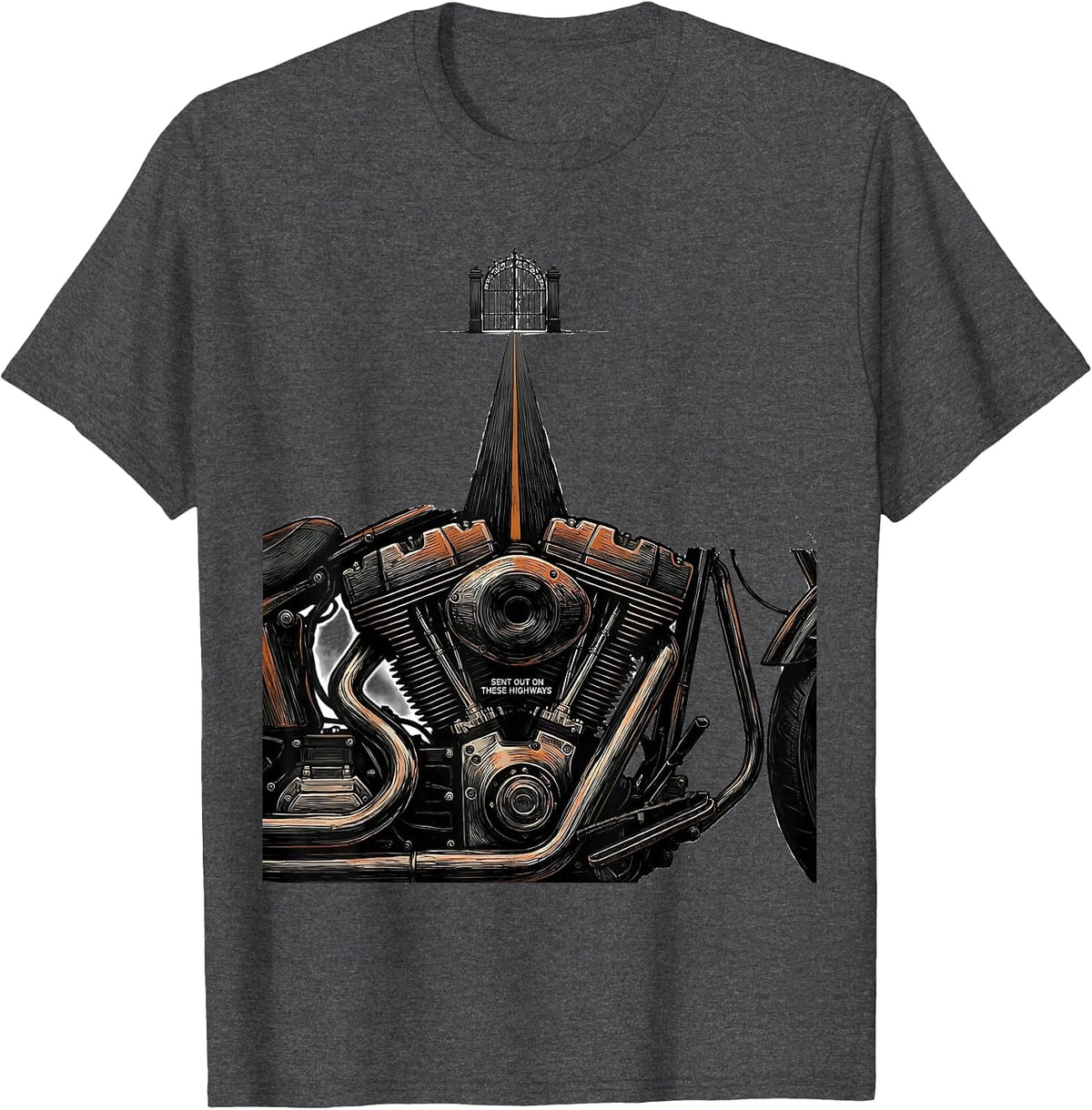 Sent Out On These Highways Christian Biker Motorcycle Faith T-Shirt - Dark Heather Grey
