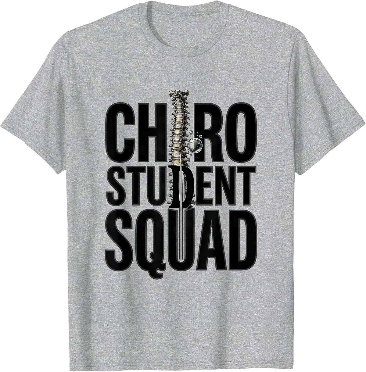 Men's Chiro Student Squad Funny Chiropractic Student Graduation T-Shirt - Heather Grey