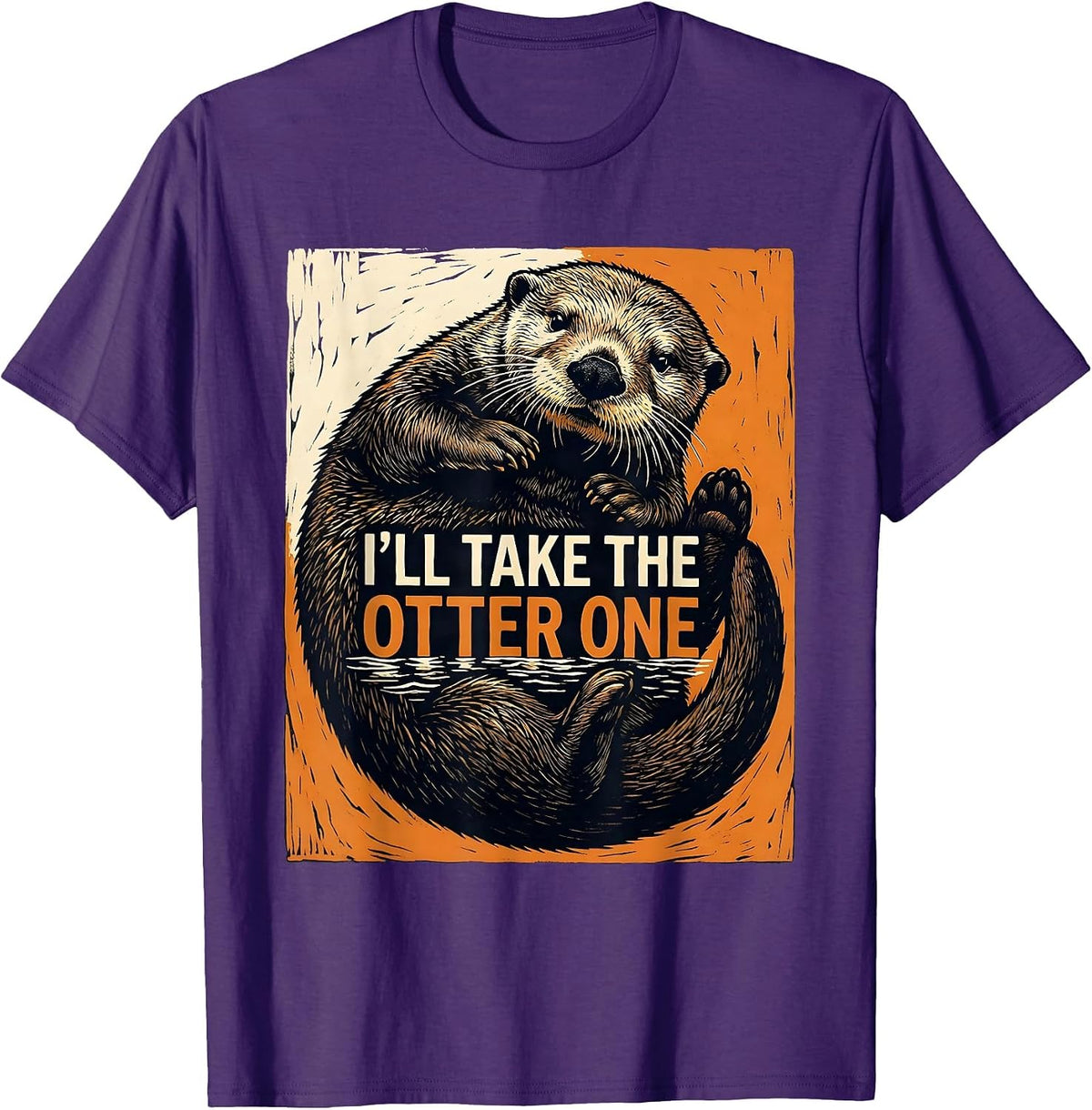 Men's I'll Take The Otter One Cute Otter Lover Funny Humor T-Shirt - Purple