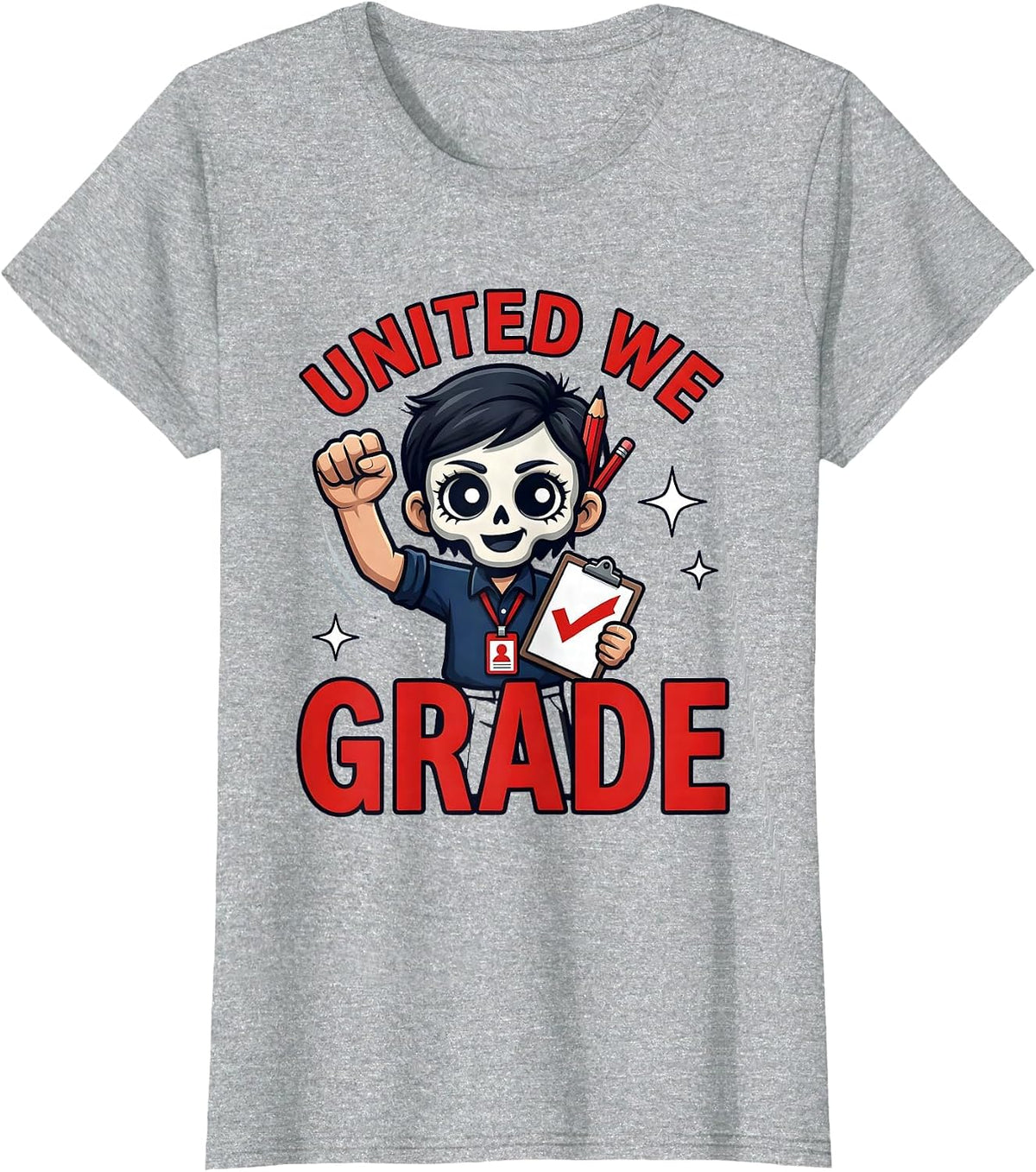 Women's UNITED WE GRADE Funny School Staff Teacher Gift T-Shirt - Heather Grey