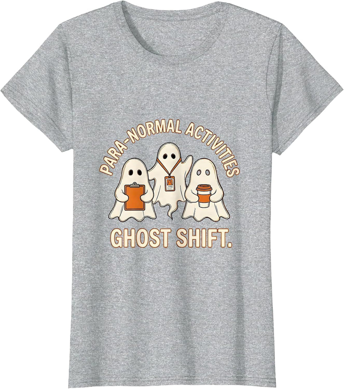 Para-Normal Activities Ghost Shift SPED Teacher Halloween T-Shirt - Heather Grey
