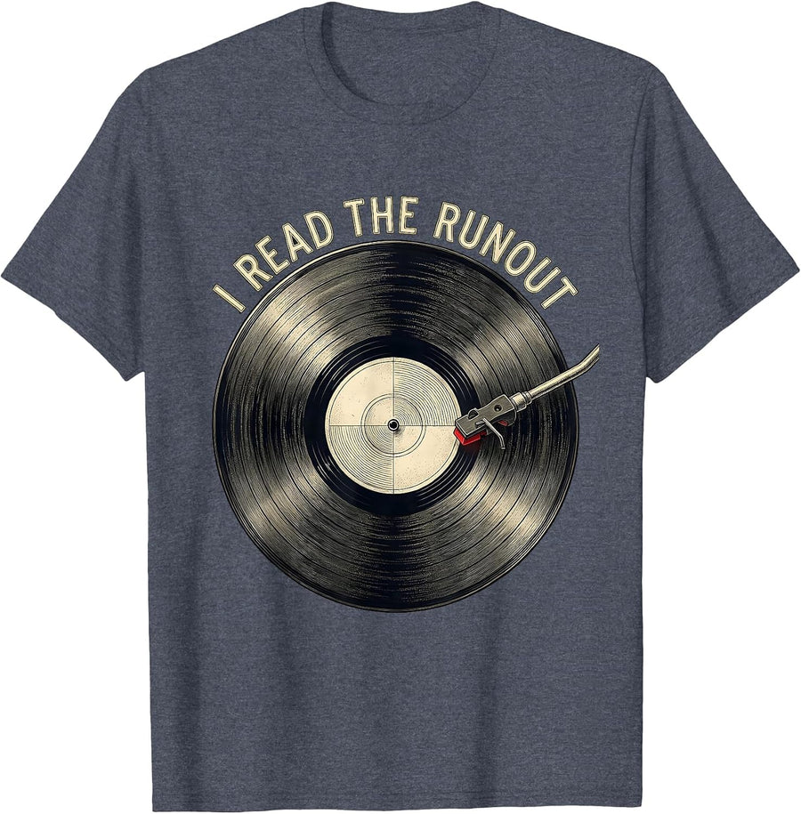 I Read The Runout Retro Vinyl DJ Music Lover Turntable T-Shirt - Heather Blue