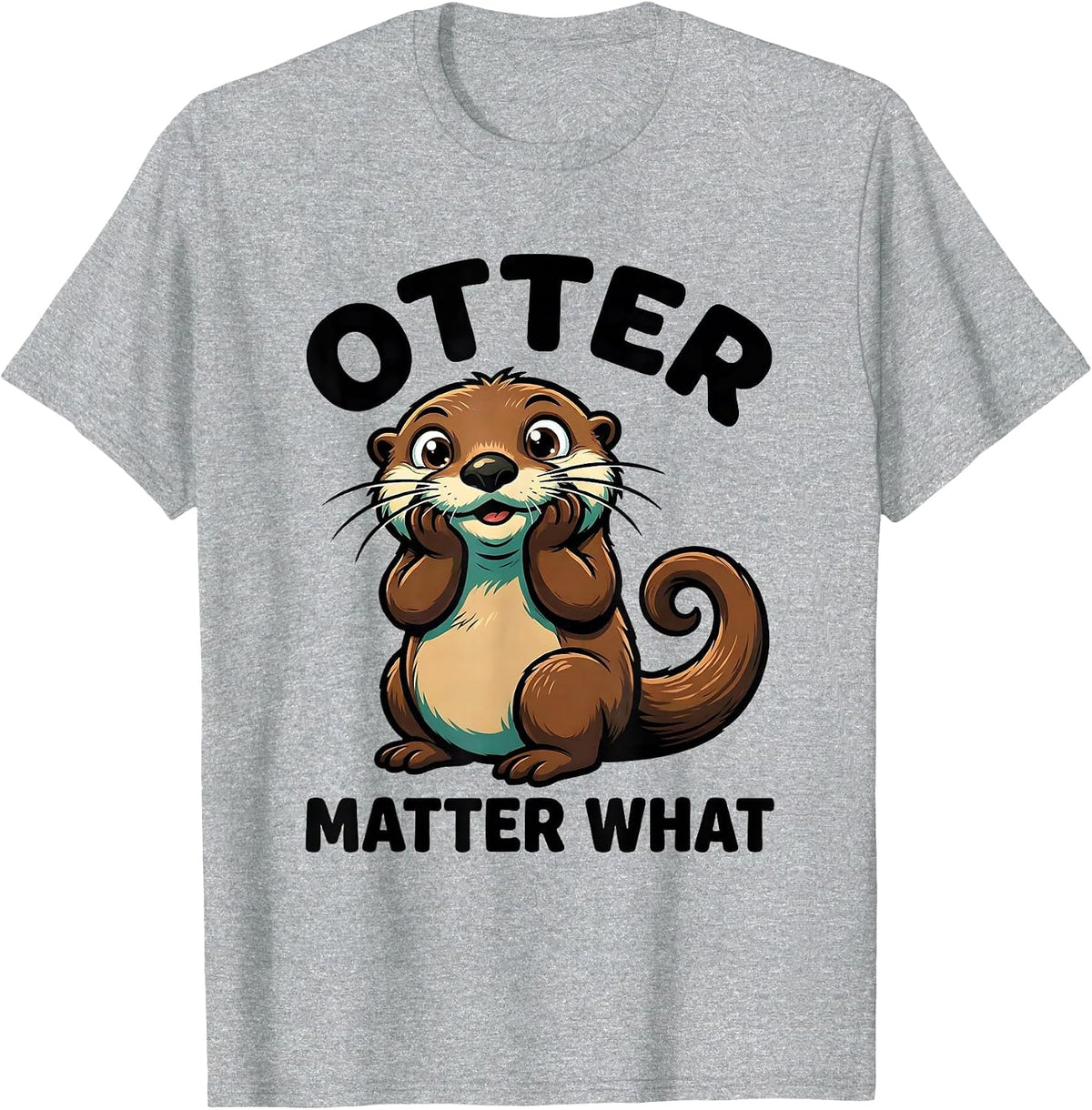 Men's Otter Matter What Funny Otter Lover Sea Animal Humor Gift T-Shirt - Heather Grey