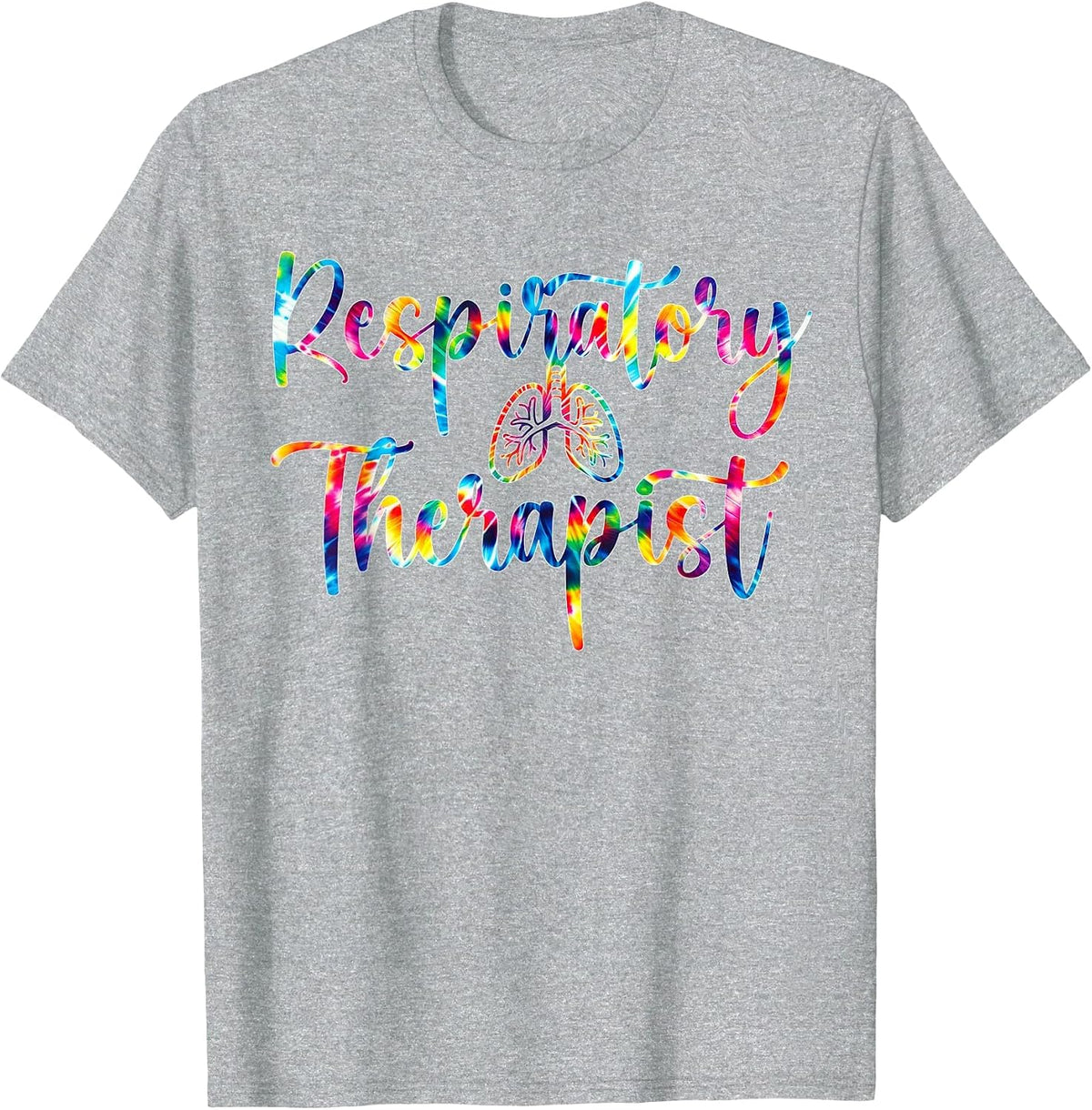 Respiratory Therapist Colorful Tie Dye Lungs RT Medical T-Shirt - Heather Grey