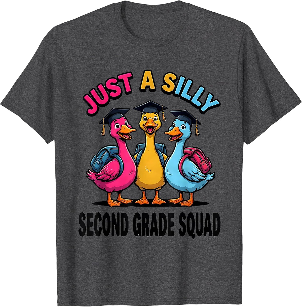 Just A Silly Second Grade Squad Silly Goose 2nd Grade T-Shirt - Dark Heather Grey