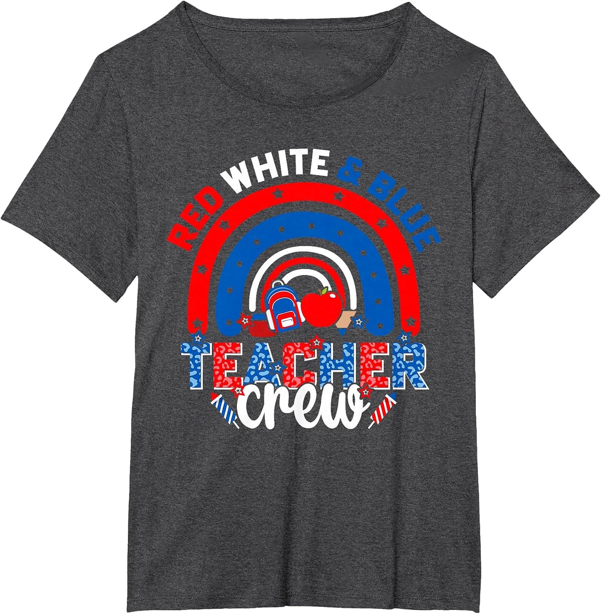 Red White and Blue Teacher American Flag 4th July Patriotic T-Shirt - Dark Heather Grey