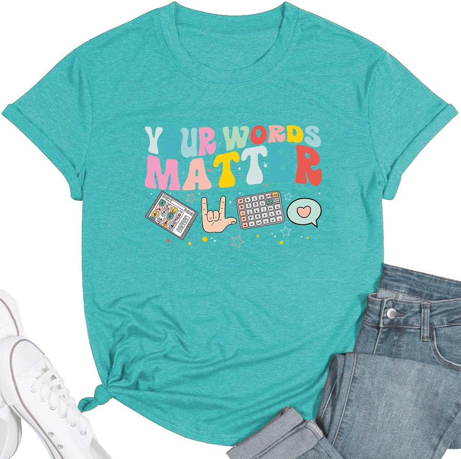 Autism Speech Therapy Shirt Teacher Shirts Women Inspirational Letter Print Graphic Tee Top Mental Health Teacher T-Shirt -