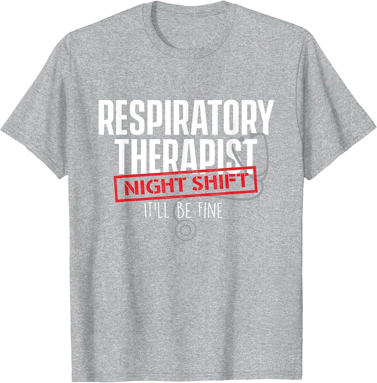 Respiratory Therapist Night Shift Tees T Shirts Lung Therapy Pulmonology Gift - Heather Grey