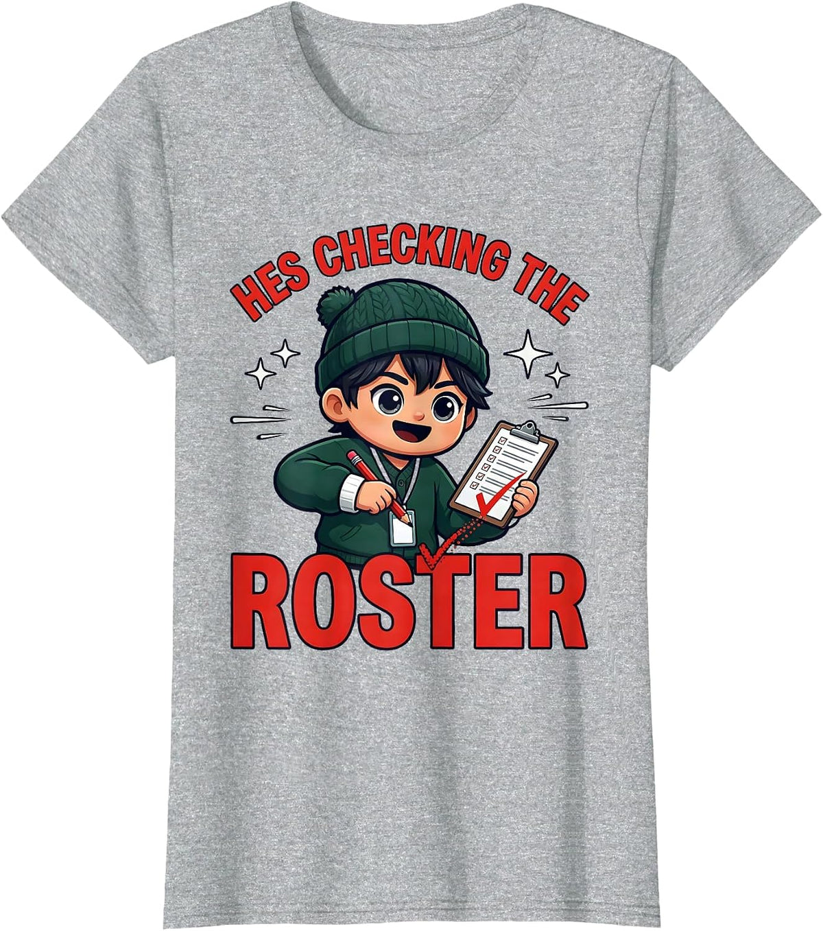 Women's HES CHECKING THE ROSTER Funny Teacher Christmas School Staff T-Shirt - Heather Grey