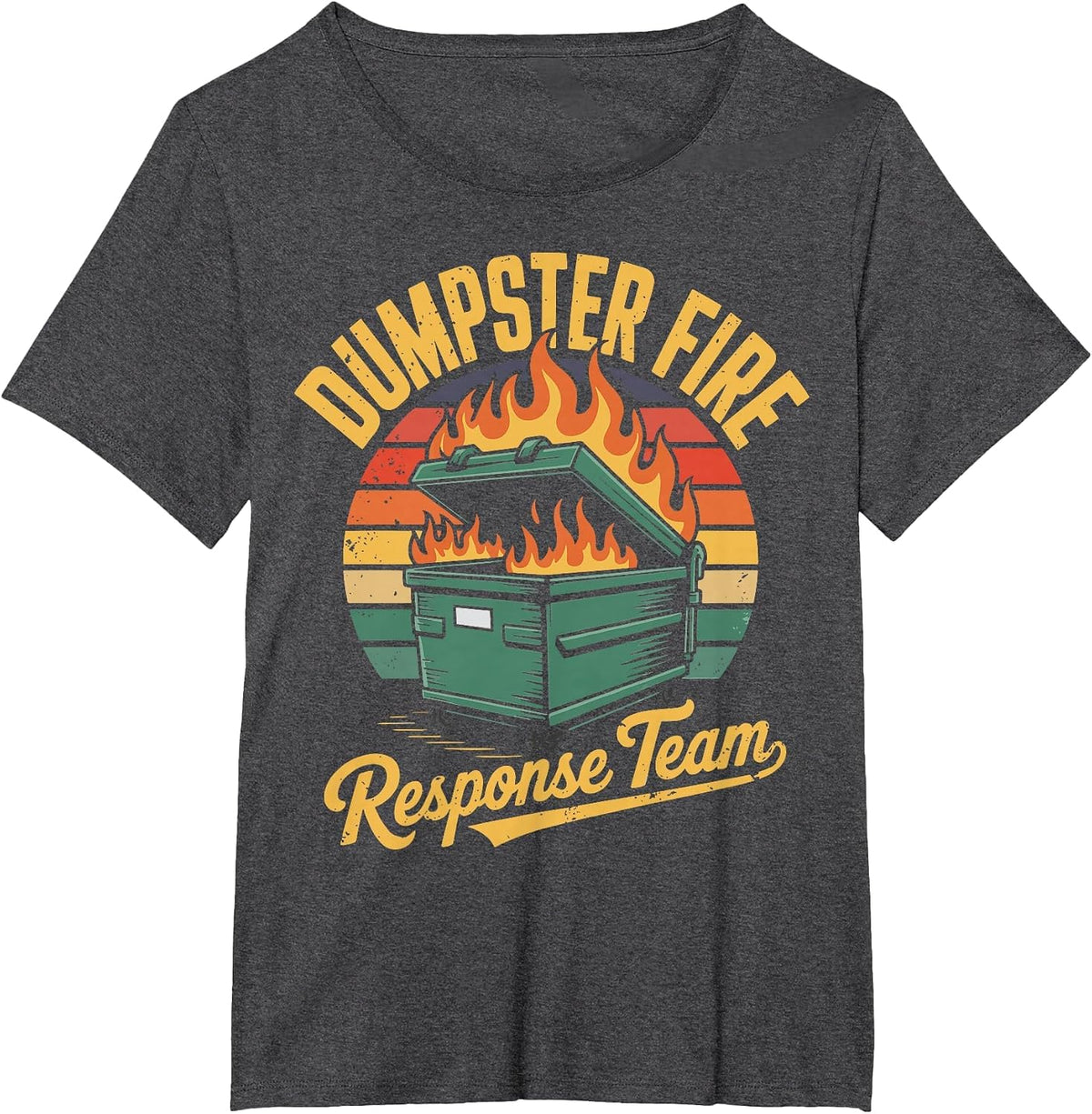 Dumpster Fire Response Team T-Shirt - Dark Heather Grey