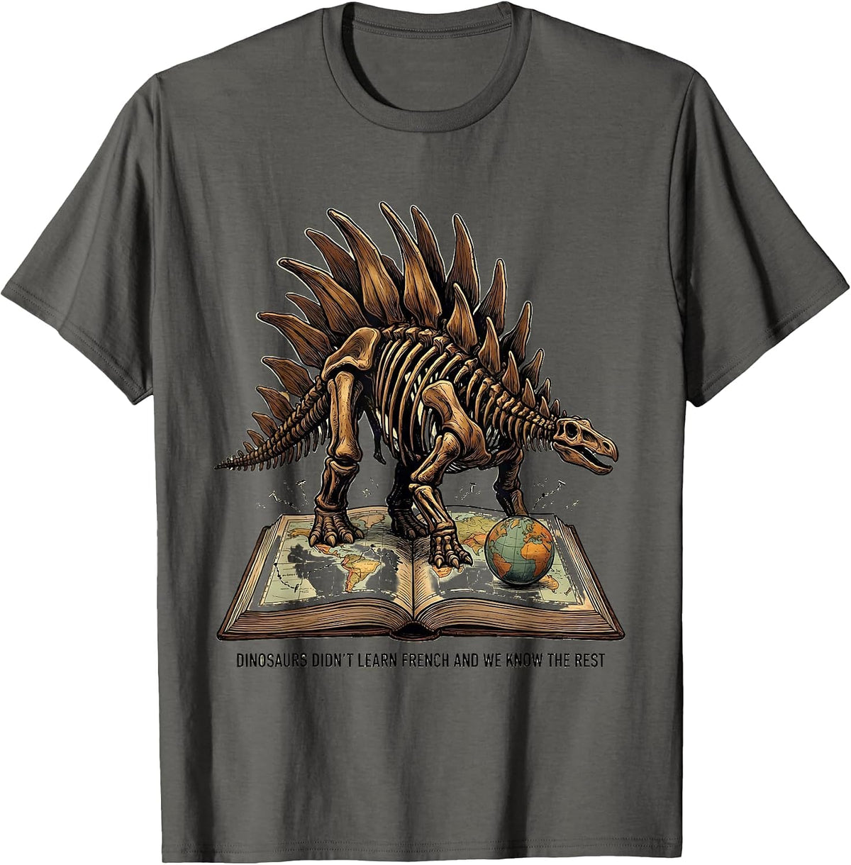 Men's Dinosaurs Didn't Learn French And We Know The Rest Teacher T-Shirt - Asphalt Grey