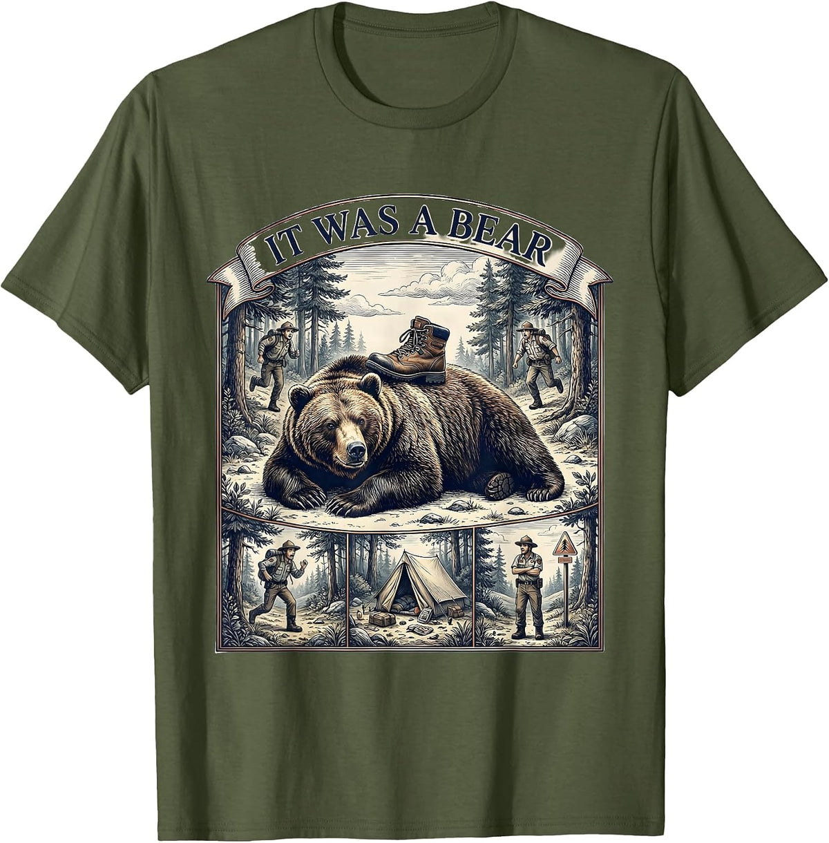 Men's It Was A Bear Funny Bear Lover Wildlife Humor Gift T-Shirt - Olive Green