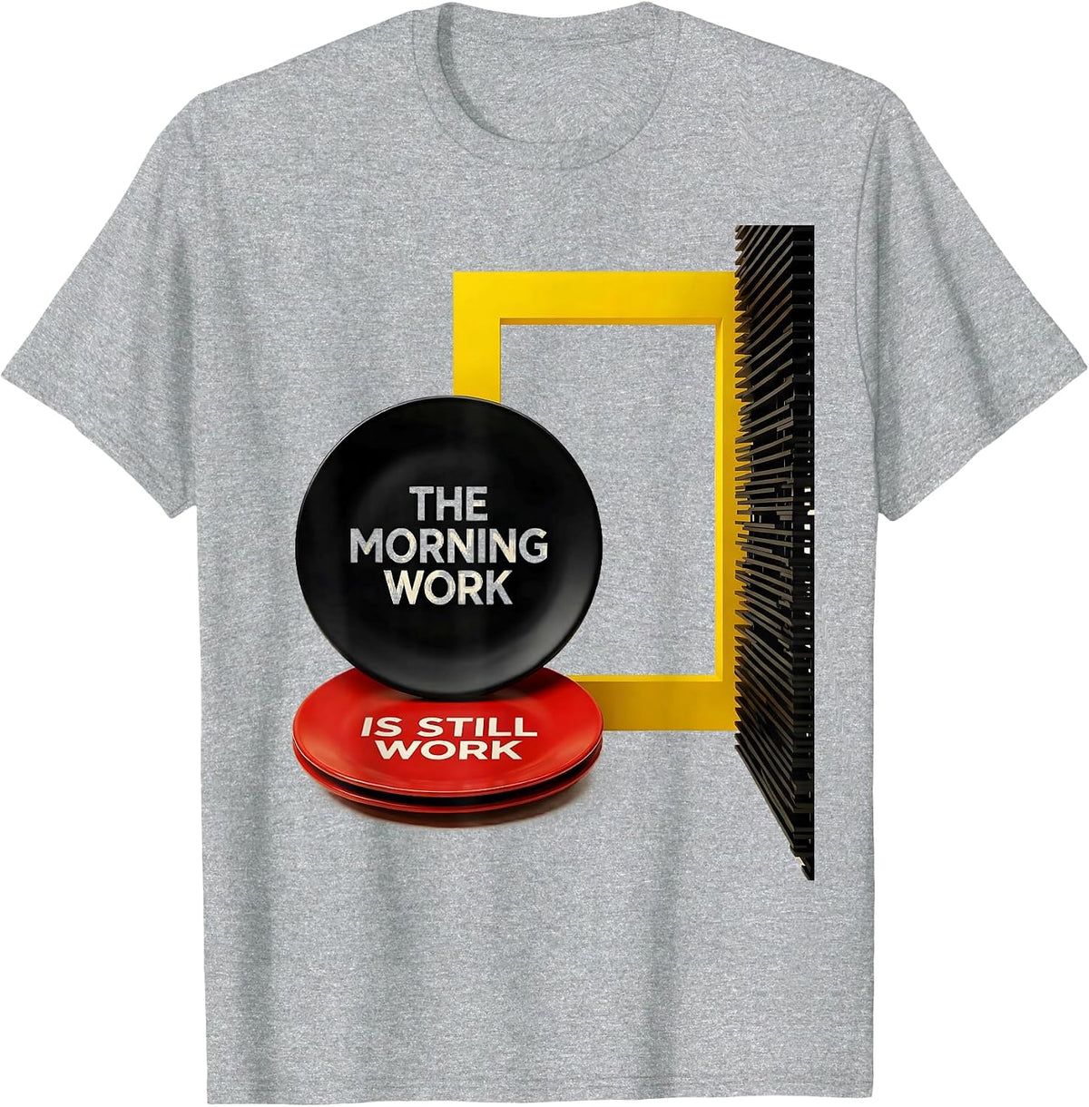 Men's The Morning Work Is Still Work Funny Teacher Humor Gift T-Shirt - Heather Grey