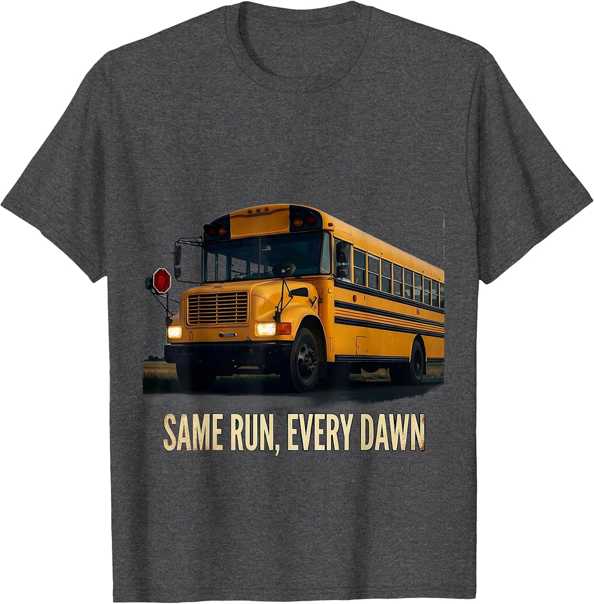Same Run Every Dawn Vintage School Bus Driver Appreciation T-Shirt - Dark Heather Grey