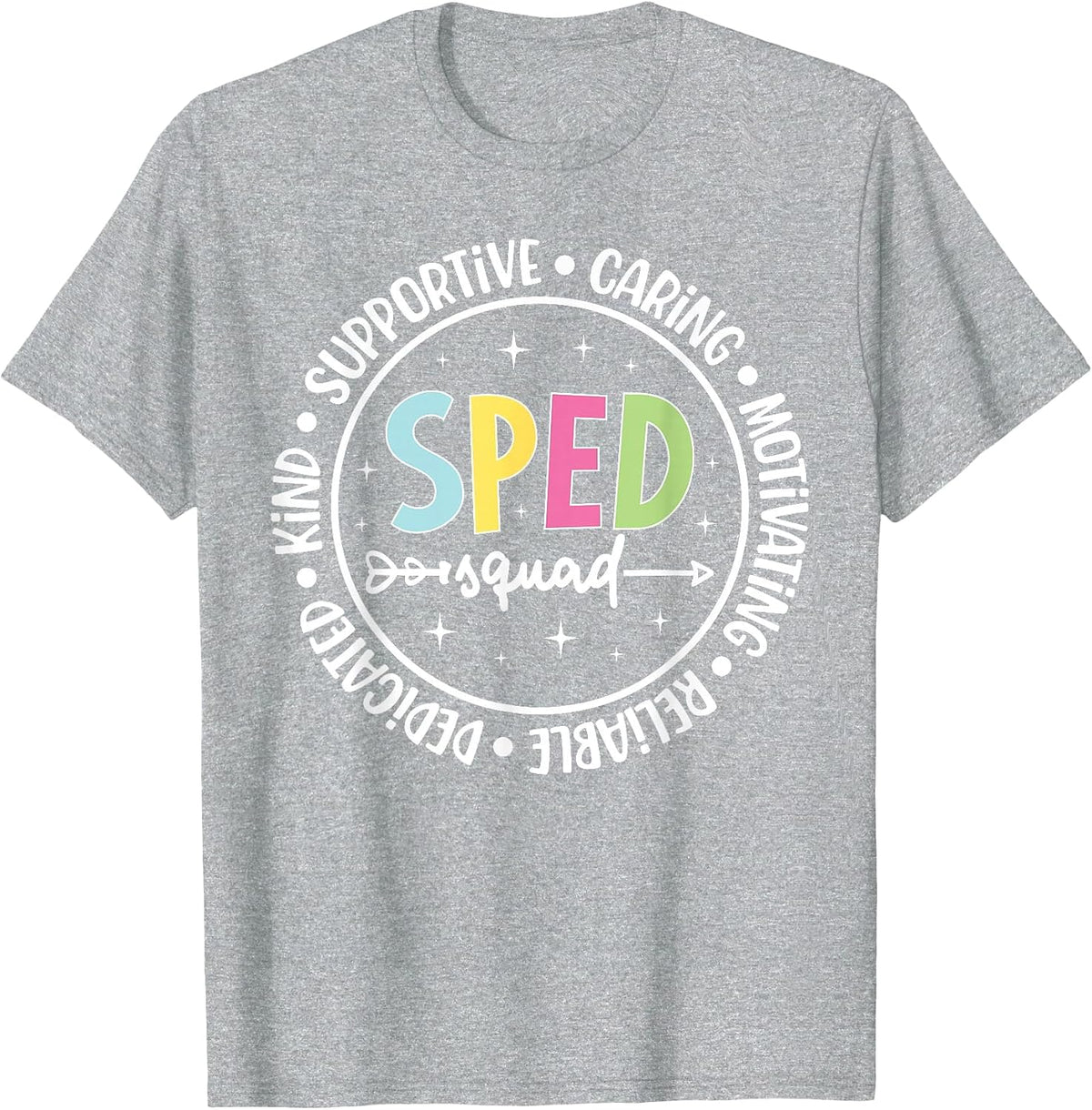 SPED Squad SPED Teacher Team Special Education Teacher Crew T-Shirt - Heather Grey