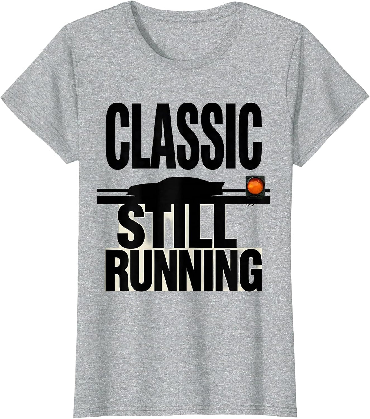 Classic Still Running Brutalist Vintage Muscle Car Racing T-Shirt - Heather Grey