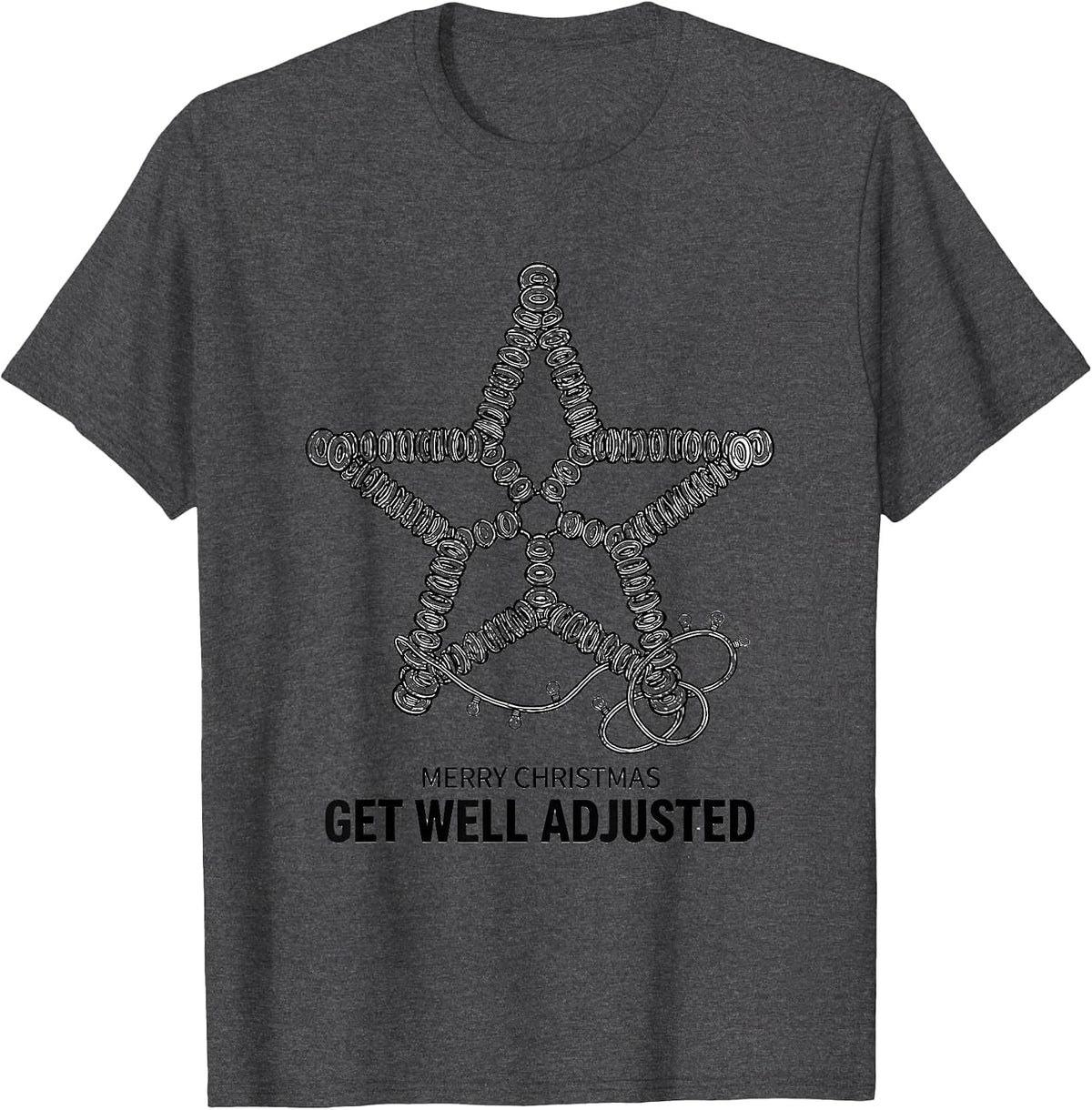 Men's Merry Christmas, Get Well Adjusted Funny Chiropractor T-Shirt - Dark Heather Grey