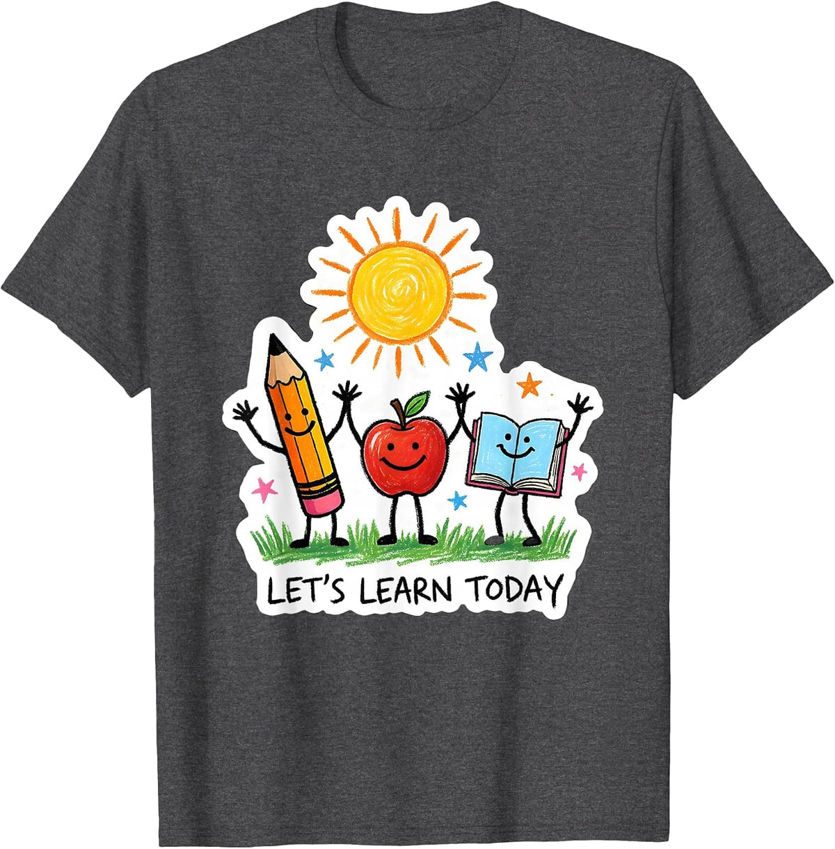 Let's Learn Today Naive Kidcore Teacher Back to School T-Shirt - Dark Heather Grey