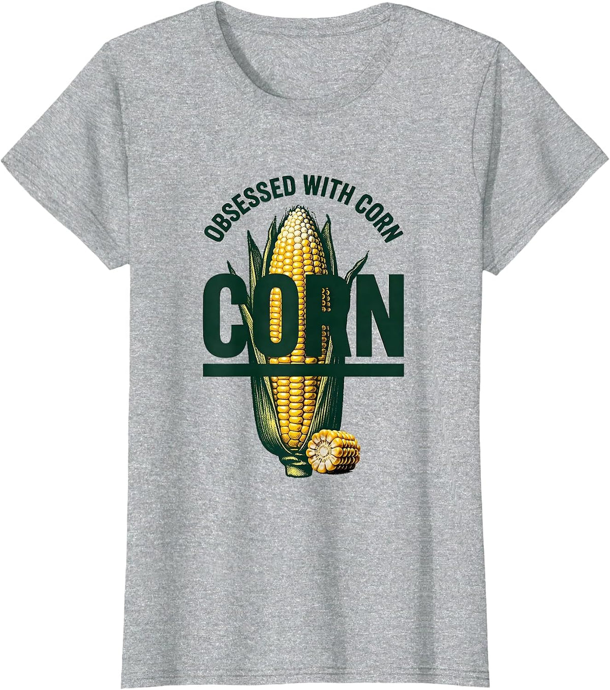 Women's Obsessed With Corn Funny Farming Design T-Shirt - Heather Grey