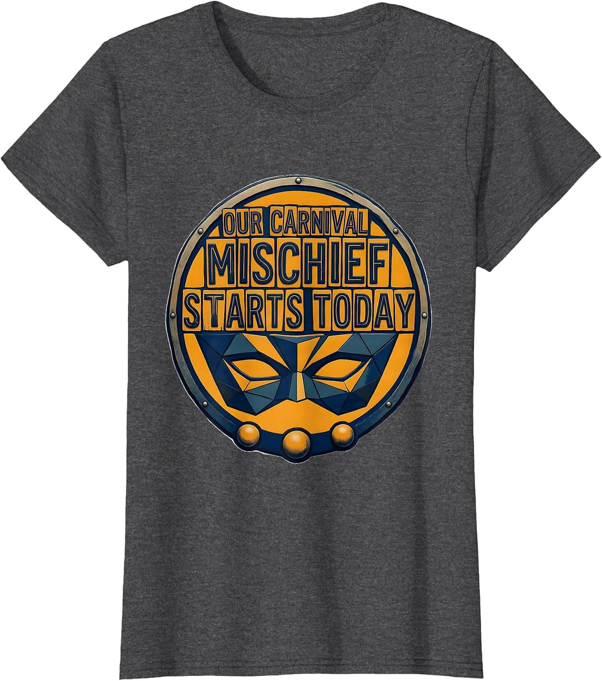 Women's Our Carnival Mischief Starts Today Festive Mardi Gras Jester T-Shirt - Dark Heather Grey