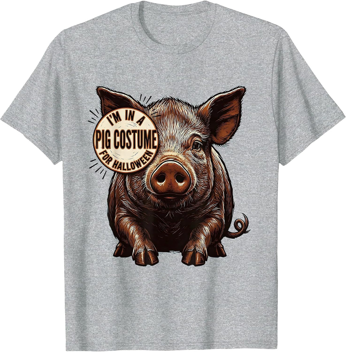 Men's I’m In A Pig Costume For Halloween Funny Pig Lover Family T-Shirt - Heather Grey