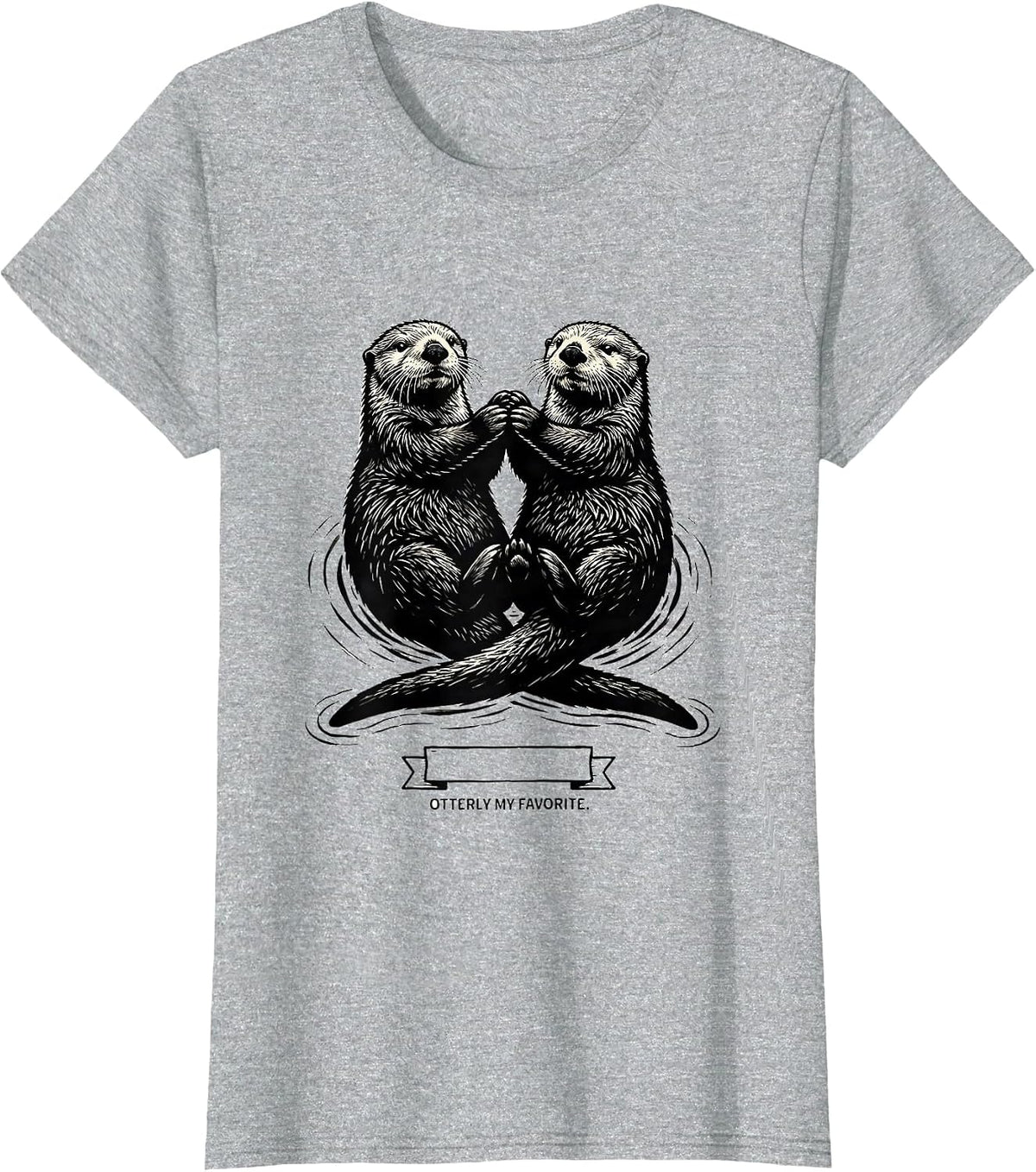 Otterly My Favorite Funny Sea Otter Lover Nature Art T-Shirt - Heather Grey