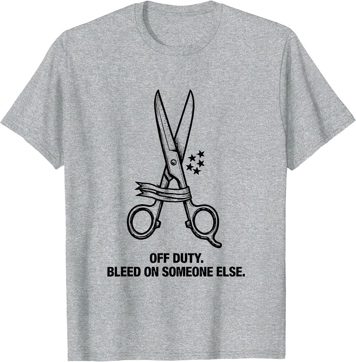 Men's Off Duty Bleed On Someone Else Funny First Responder T-Shirt - Heather Grey