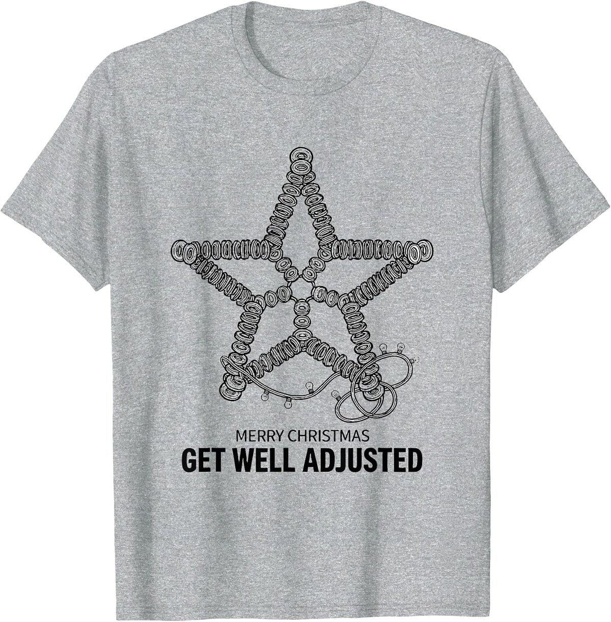 Men's Merry Christmas, Get Well Adjusted Funny Chiropractor T-Shirt - Heather Grey