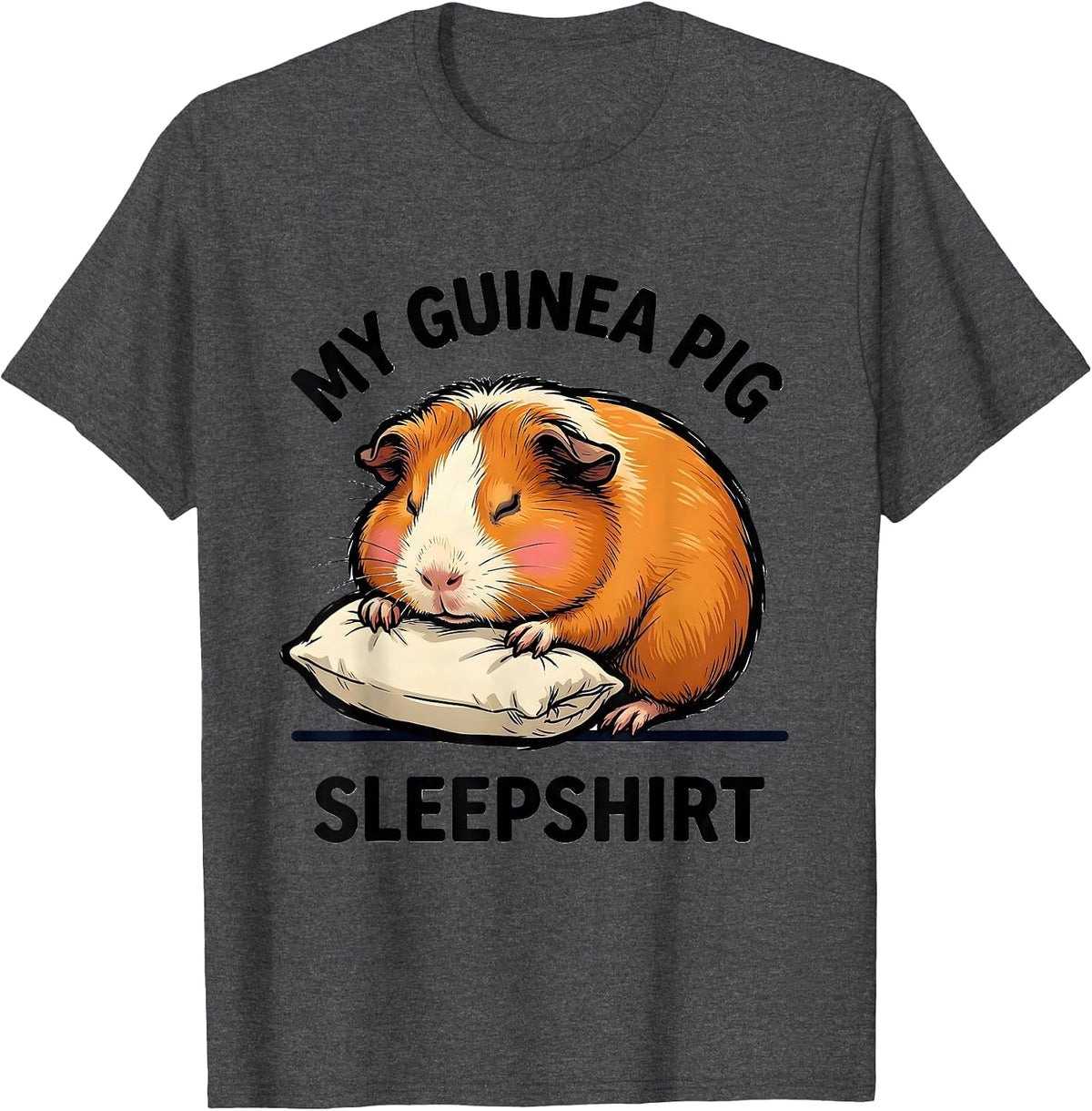 My Guinea Pig Sleepshirt Cute Animal Lover Pajama T-Shirt - Dark Heather Grey