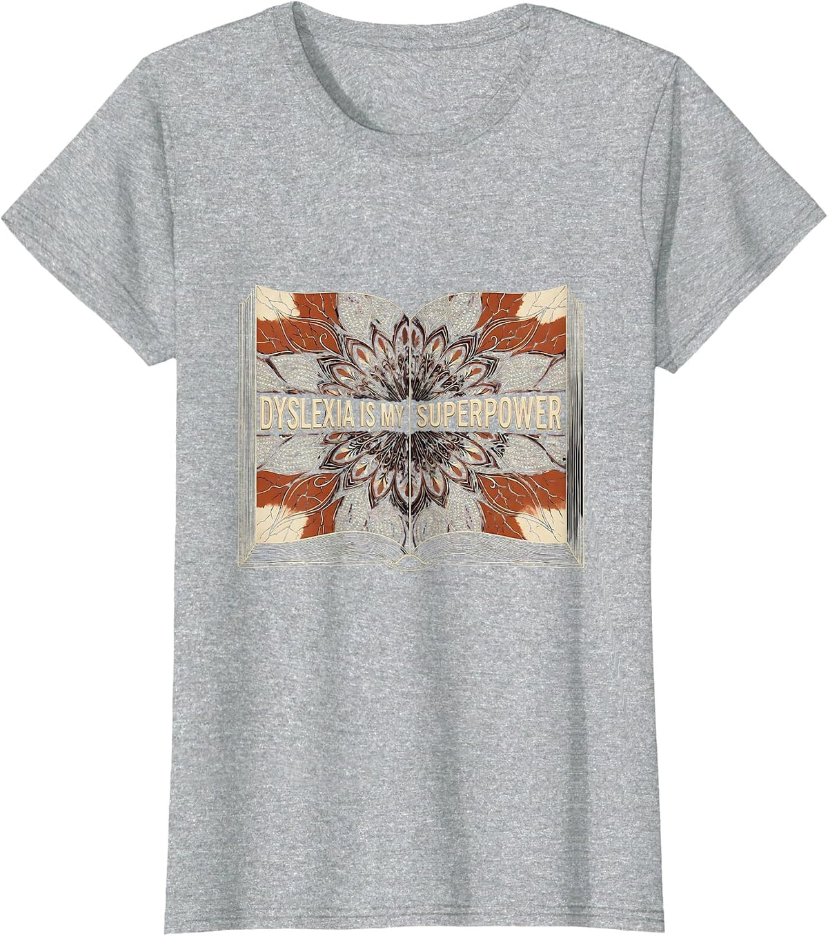 Dyslexia Is My Superpower Awareness Design T-Shirt - Heather Grey