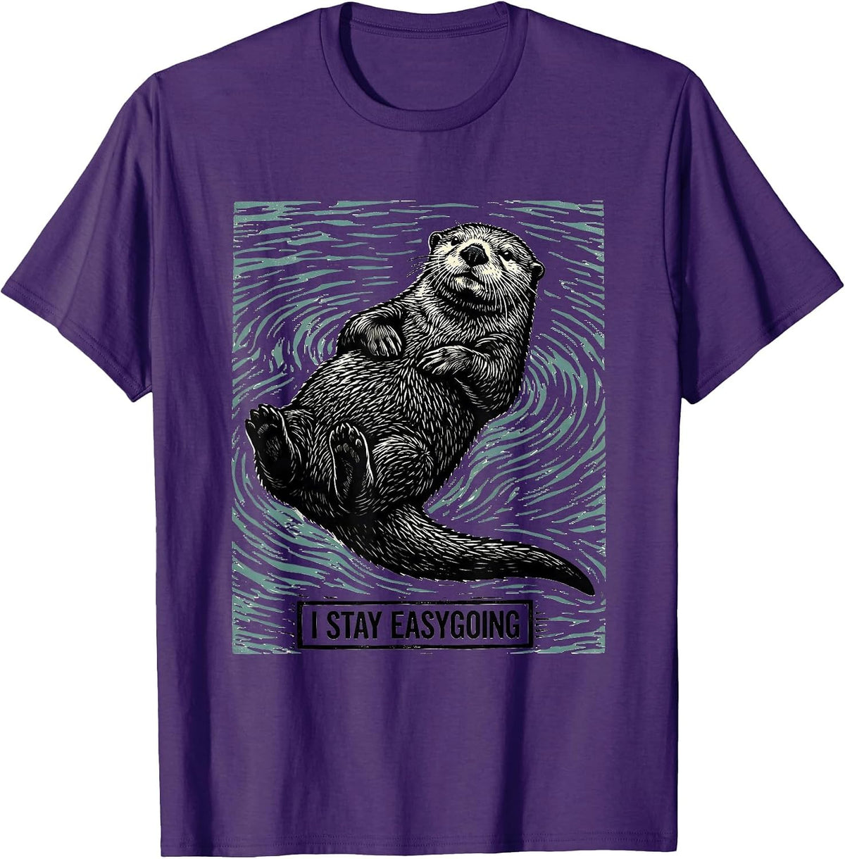 I Stay Easygoing Woodcut Engraving Otter Lover Humor T-Shirt - Purple