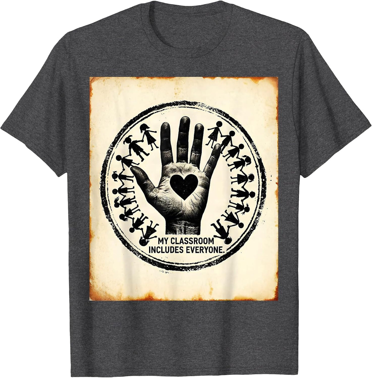 My Classroom Includes Everyone Sped Teacher T-Shirt - Dark Heather Grey