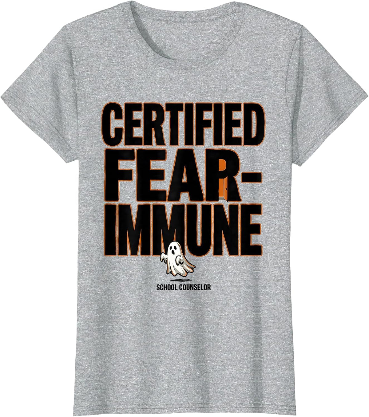 Certified Fear-Immune: School Counselor Funny Halloween T-Shirt - Heather Grey